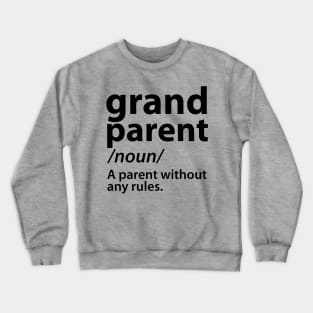 Grandad Grandparent Definition funny Saying Quote Crewneck Sweatshirt